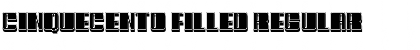 Download Cinquecento Filled Font Download Cinquecento Filled Font