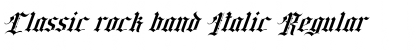 Download Classic rock band Italic Font Download Classic rock band Italic Font