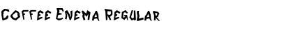 Download Coffee Enema Font Download Coffee Enema Font