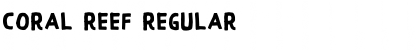 Download Coral Reef Font Download Coral Reef Font