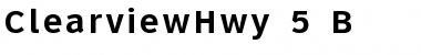 Download ClearviewHwy-5-B Font Download ClearviewHwy-5-B Font