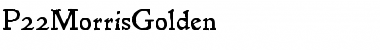 Download P22MorrisGolden Font Download P22MorrisGolden Font