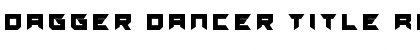 Download Dagger Dancer Title Font Download Dagger Dancer Title Font
