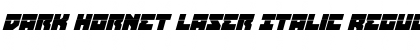 Download Dark Hornet Laser Italic Font Download Dark Hornet Laser Italic Font