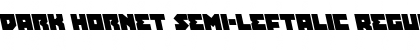 Download Dark Hornet Semi-Leftalic Font Download Dark Hornet Semi-Leftalic Font