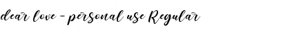 Download dear love - personal use Font Download dear love - personal use Font