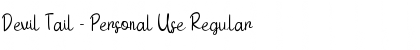 Download Devil Tail - Personal Use Font Download Devil Tail - Personal Use Font