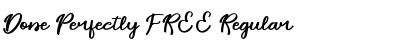 Download Done Perfectly FREE Font Download Done Perfectly FREE Font