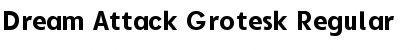 Download Dream Attack Grotesk Font Download Dream Attack Grotesk Font