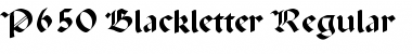 Download P650-Blackletter Font Download P650-Blackletter Font