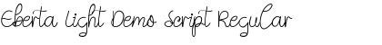 Download Eberta Light Demo Script Font Download Eberta Light Demo Script Font