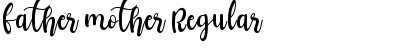 Download father mother Font Download father mother Font