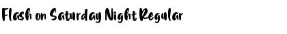 Download Flash on Saturday Night Font Download Flash on Saturday Night Font
