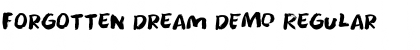 Download Forgotten Dream DEMO Font Download Forgotten Dream DEMO Font