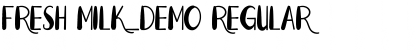 Download Fresh Milk_DEMO Font Download Fresh Milk_DEMO Font