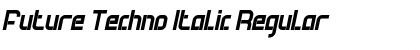 Download Future Techno Italic Font Download Future Techno Italic Font