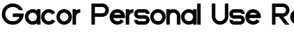 Download Gacor Personal Use Font Download Gacor Personal Use Font