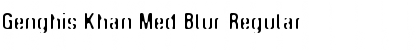 Download Genghis Khan Med Blur Font Download Genghis Khan Med Blur Font