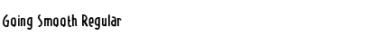 Download Going Smooth Font Download Going Smooth Font