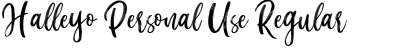 Download Halleyo Personal Use Font Download Halleyo Personal Use Font