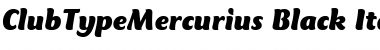 Download ClubTypeMercurius-Black Font Download ClubTypeMercurius-Black Font