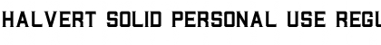 Download Halvert Solid Personal Use Font Download Halvert Solid Personal Use Font
