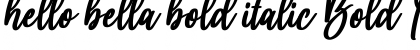 Download hello bella bold italic Font Download hello bella bold italic Font