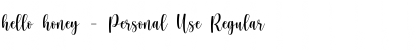 Download hello honey - Personal Use Font Download hello honey - Personal Use Font