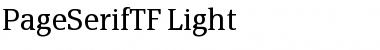 Download PageSerifTF-Light Font Download PageSerifTF-Light Font