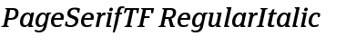 Download PageSerifTF-RegularItalic Font Download PageSerifTF-RegularItalic Font