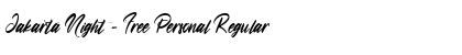 Download Jakarta Night - Free Personal Font Download Jakarta Night - Free Personal Font