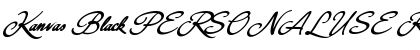 Download Kanvas Black PERSONAL USE Font Download Kanvas Black PERSONAL USE Font