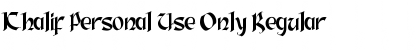 Download Khalif Personal Use Only Font Download Khalif Personal Use Only Font