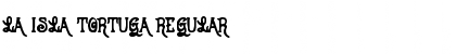 Download La Isla Tortuga Font Download La Isla Tortuga Font