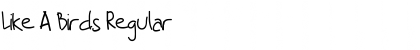 Download Like A Birds Font Download Like A Birds Font