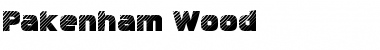 Download Pakenham Wood Font Download Pakenham Wood Font
