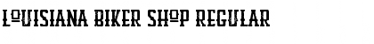 Download Louisiana Biker Shop Font Download Louisiana Biker Shop Font