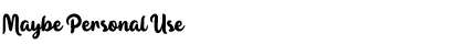 Download Maybe Font Download Maybe Font