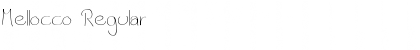 Download Mellocco Font Download Mellocco Font