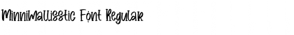Download Minnimallisstic Font Font Download Minnimallisstic Font Font