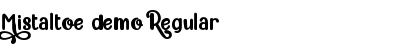 Download Mistaltoe demo Font Download Mistaltoe demo Font