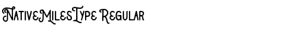 Download NativeMilesType Font Download NativeMilesType Font