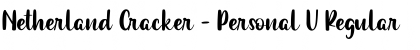 Download Netherland Cracker - Personal U Font Download Netherland Cracker - Personal U Font
