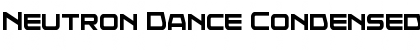 Download Neutron Dance Condensed Font Download Neutron Dance Condensed Font