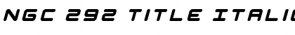 Download NGC 292 Title Italic Font Download NGC 292 Title Italic Font