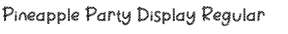 Download Pineapple Party Display Font Download Pineapple Party Display Font