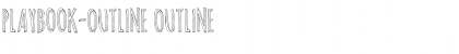 Download Playbook-Outline Font Download Playbook-Outline Font