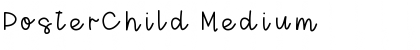 Download PosterChild Font Download PosterChild Font