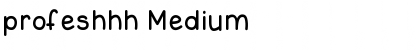 Download profeshhh Font Download profeshhh Font