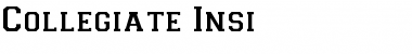 Download Collegiate-Insi Font Download Collegiate-Insi Font